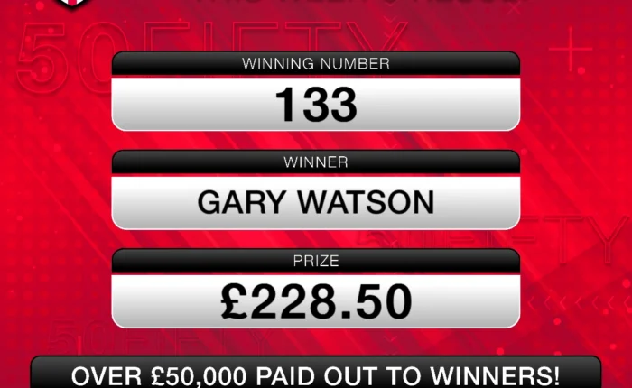 50Fifty Winner: 23/02/2026 Winning Number: 133 Winner: Gary Watson Prize: £228.50